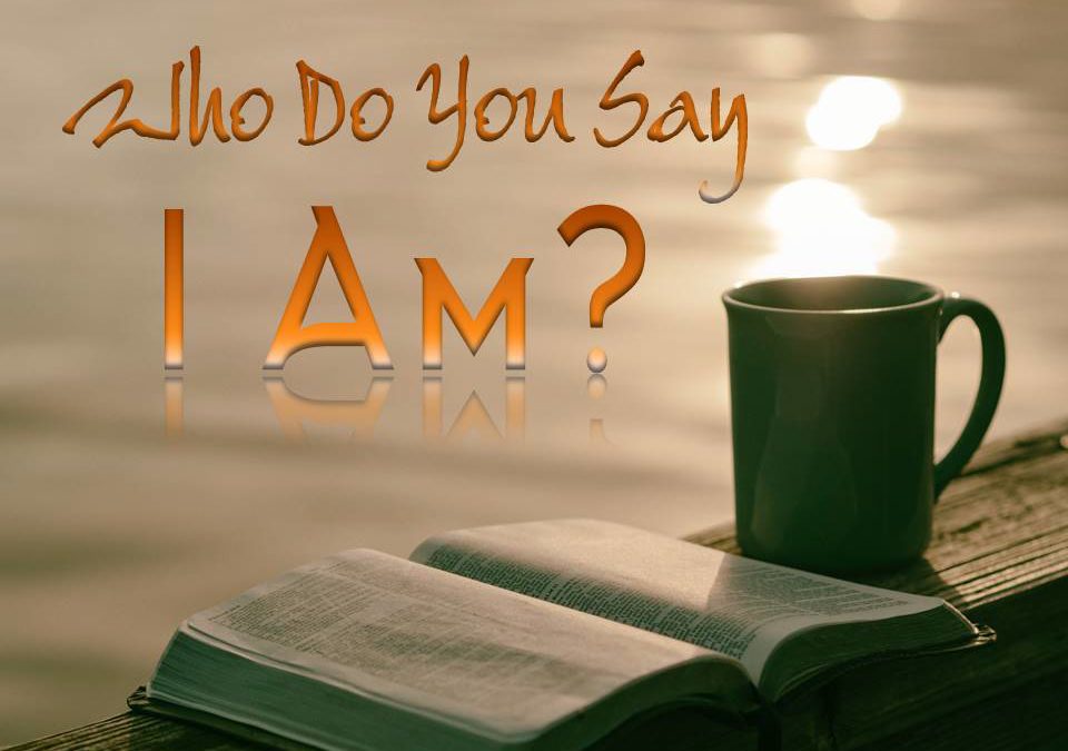 then-jesus-asked-them-but-who-do-you-say-i-am-matthew-16-15-verse