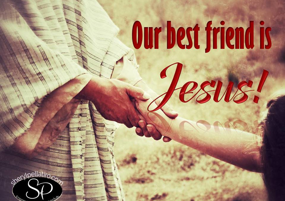 The Benefits of Jesus’ Friendship!