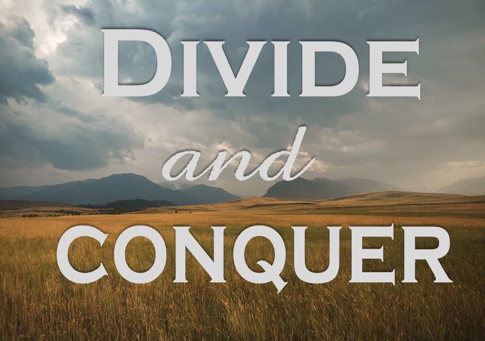 Divide and Conquer!