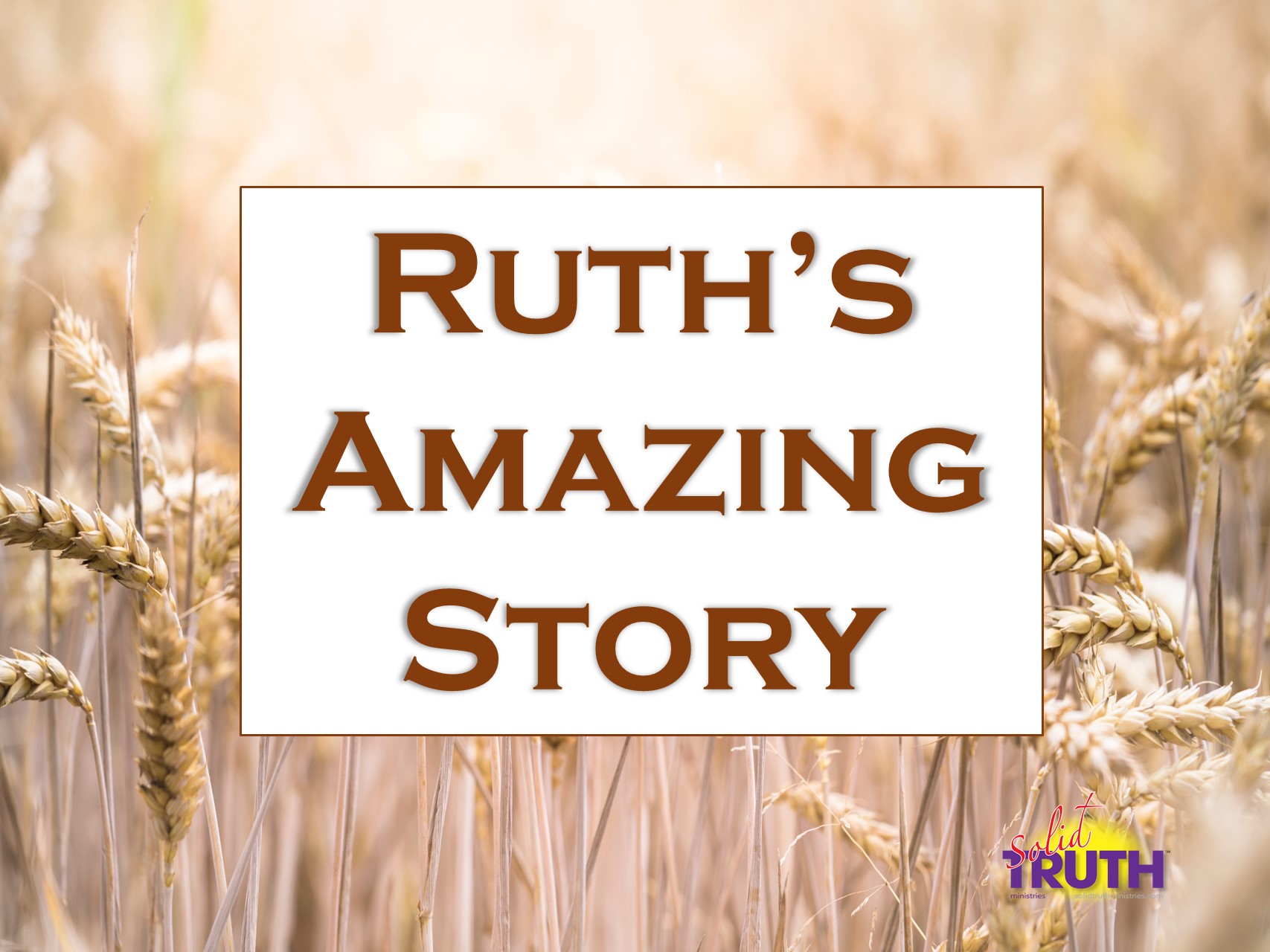Truth Is Tall Ruth Ruth’s Amazing Story!